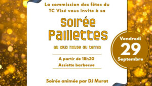 Grande “Soirée Paillettes” Vendredi 29 septembre ! @ TC Visé | Visé | Région Wallonne | Belgique